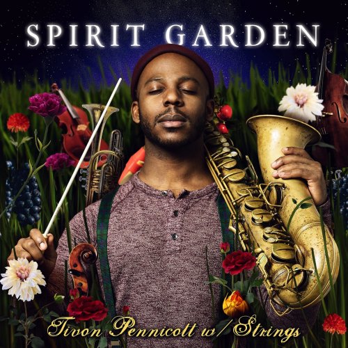 Tivon Pennicott - Spirit Garden (2020)