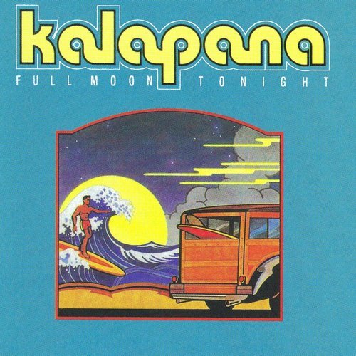 Kalapana - Full Moon Tonight (1995)