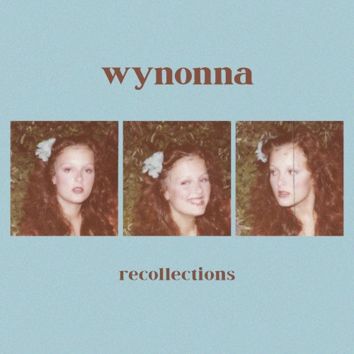 Wynonna - Recollections EP (2020) [Hi-Res]