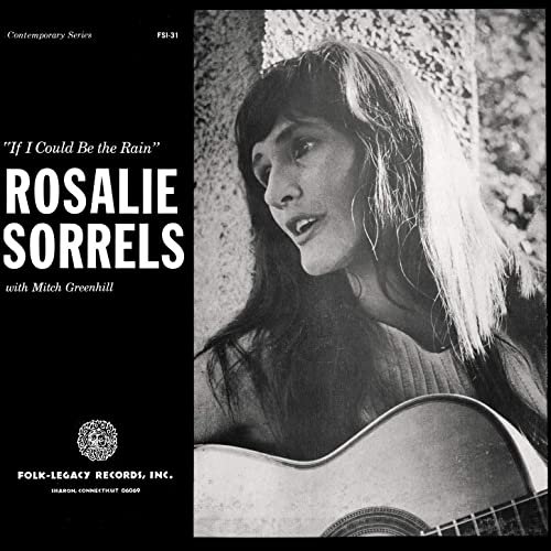 Rosalie Sorrels - If I Could Be the Rain (1967/2020)