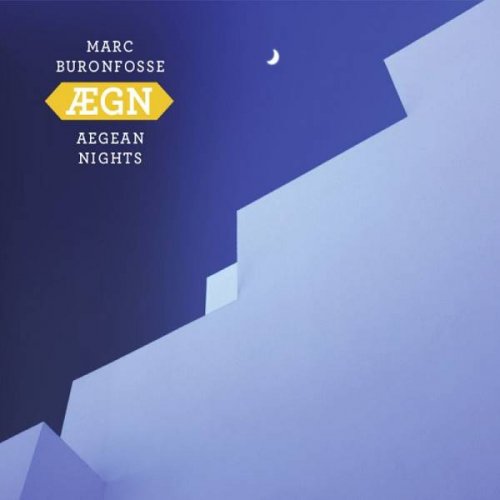 Marc Buronfosse - Aegean Nights (ÆGN) (2020)