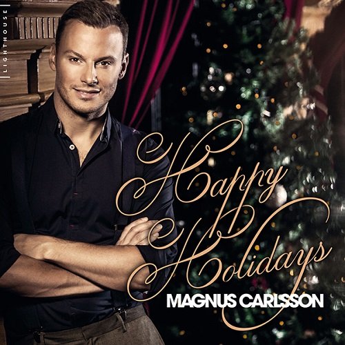 Magnus Carlsson - Happy Holidays (2014)