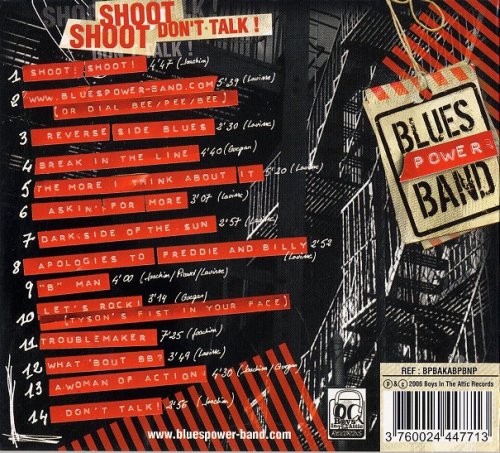 Blues Power Band - Shoot, Shoot, Dont Talk! (2006)