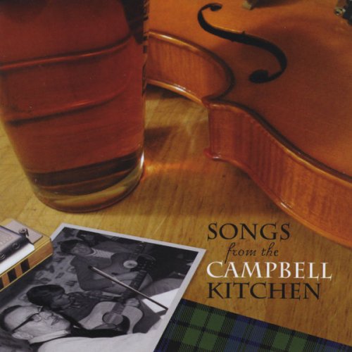 Don Campbell - Songs from the Campbell Kitchen (2010) flac