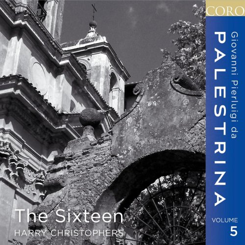 The Sixteen, Harry Christophers - Giovanni Pierluigi da Palestrina, Vol. 5 (2014) Hi-Res