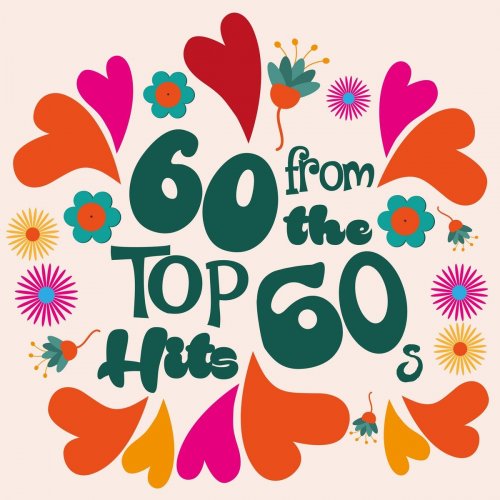 VA - 60 Top Hits from the 60s (2018)