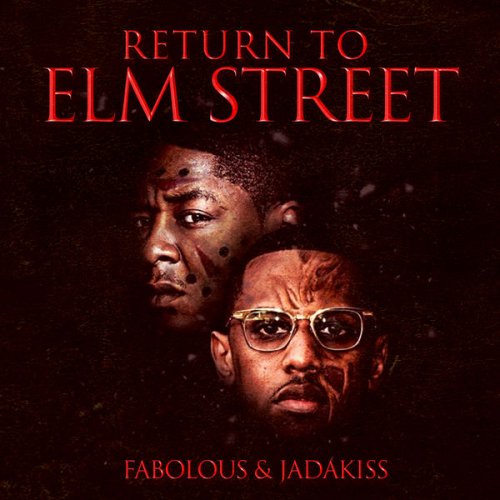 Fabolous - Return to Elm Street (2020) flac