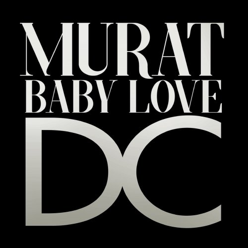 Jean-Louis Murat - Baby Love D.C. (2020) [Hi-Res]