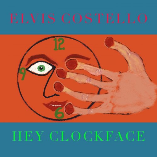Elvis Costello - Hey Clockface (2020) [24-96 FLAC]