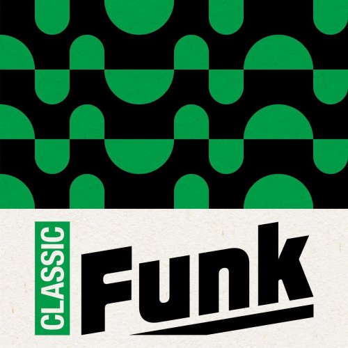VA - Classic Funk (2020)