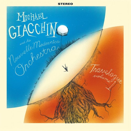 Michael Giacchino, Nouvelle Modernica Orchestra - Travelogue Volume 1 (2020)