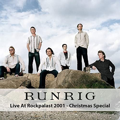 Runrig - Live at Rockpalast (Christmas Special) (Live, Cologne, 2001) (2020)