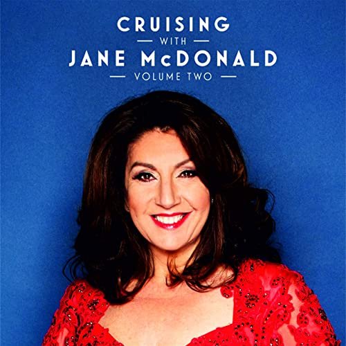 Jane McDonald - Cruising with Jane McDonald, Vol. 2 (2020) Hi Res