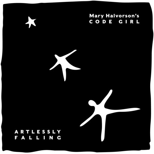 Mary Halvorson's Code Girl - Artlessly Falling (2020) [Hi-Res]