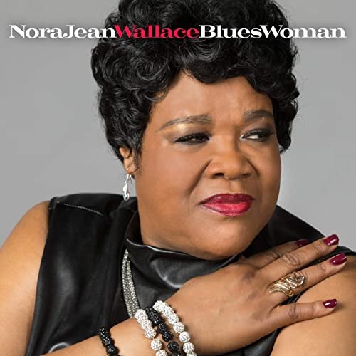Nora Jean Wallace - Blueswoman (2020) Hi Res