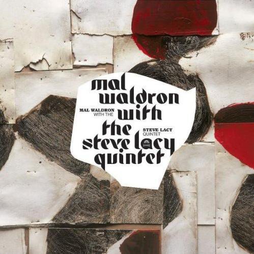 Mal Waldron With The Steve Lacy Quintet* ‎– Mal Waldron With The Steve Lacy Quintet (1972) FLAC