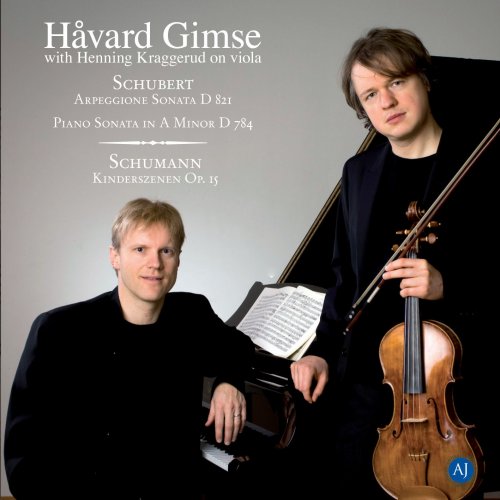Håvard Gimse, Henning Kraggerud - Gimse & Kraggerud: Schubert & Schumann (2011) [Hi-Res]