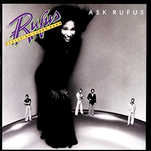 Rufus Featuring Chaka Khan - Ask Rufus (2014)