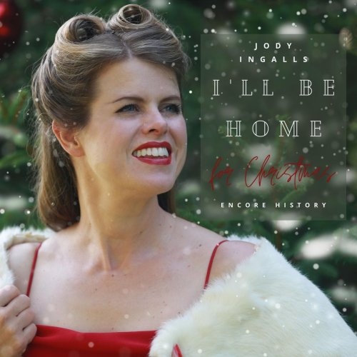 Jody Ingalls - I'll Be Home for Christmas (2020)