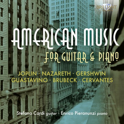 Stefano Cardi, Enrico Pieranunzi - American Music for Guitar & Piano (2020)
