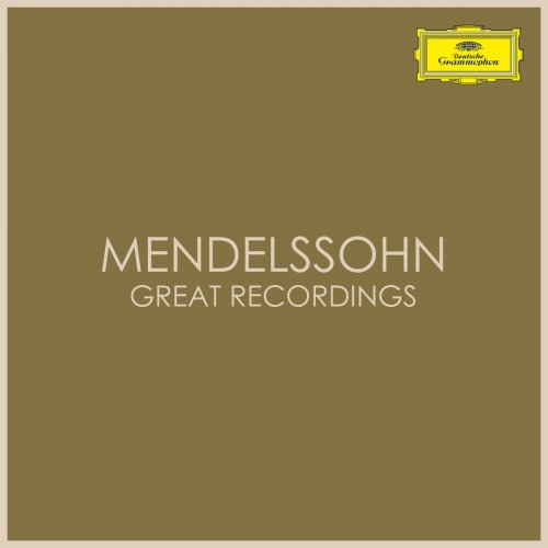 VA - Mendelssohn - Great Recordings (2020)