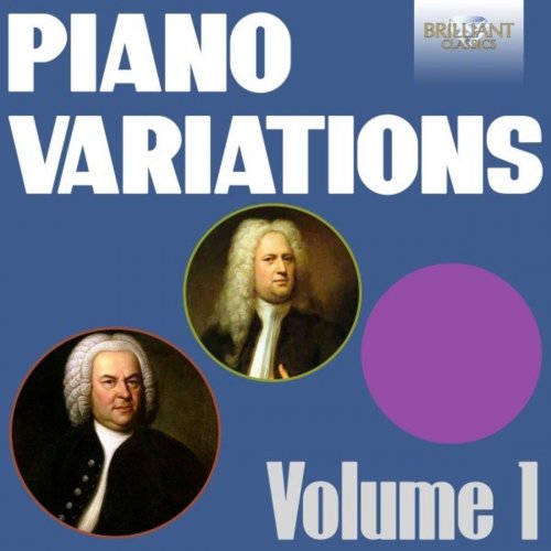 Yuan Sheng & Scipione Sangiovanni - Piano Variations, Vol. 1 (J.S. Bach & Handel) (2020)