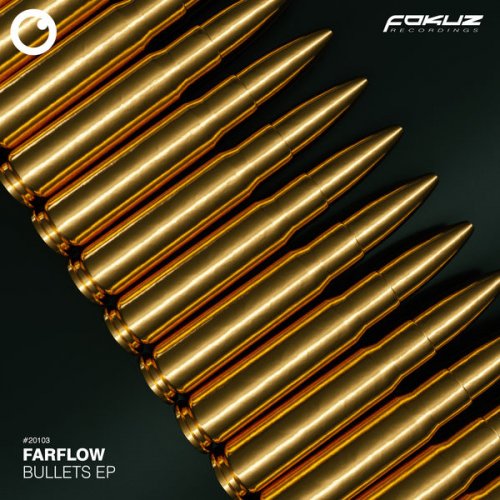 FarFlow - Bullets EP (2020) [Hi-Res]