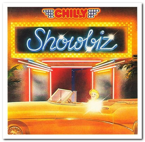 Chilly - Showbiz [Remastered, Limited Edition] (1980/2007)