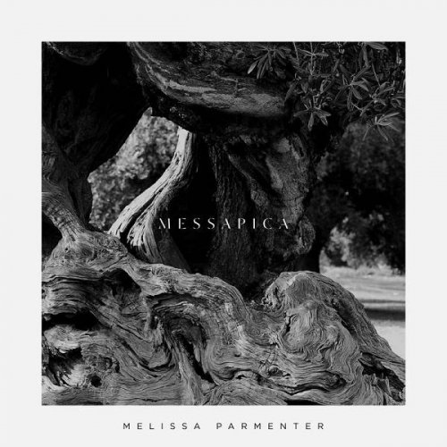 Melissa Parmenter - Messapica (2020)