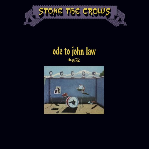 Stone the Crows - Ode to John Law (Remastered) (2020) [Hi-Res]