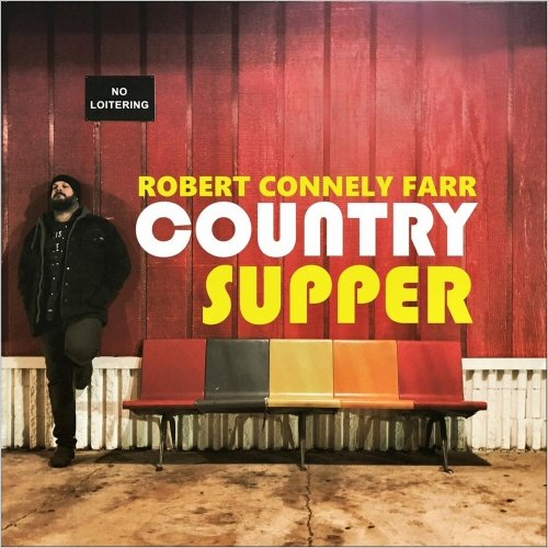 Robert Connely Farr - Country Supper (2020)