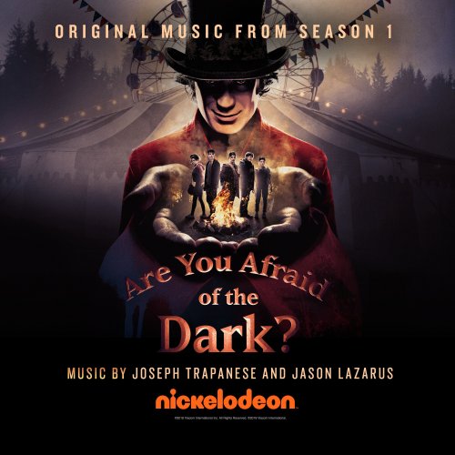 Joseph Trapanese - Are You Afraid of the Dark? (Original Music from Season 1) (2020) [Hi-Res]