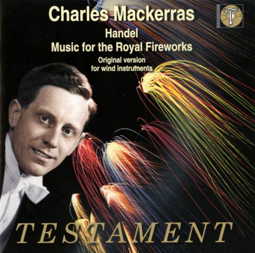 Charles Mackerras - Handel: Music for the Royal Fireworks (2002)