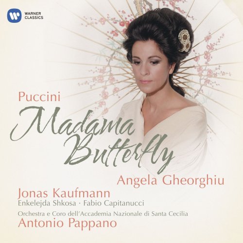 Jonas Kaufmann, Angela Gheorghiu, Antonio Pappano - Puccini: Madama Butterfly (2009)