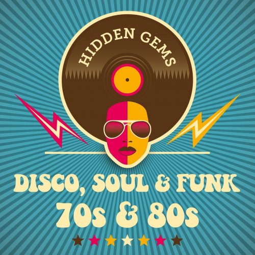VA - Hidden Gems: Disco, Soul & Funk 70s & 80s (2018)
