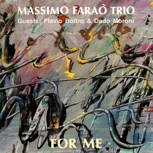 Massimo Farao' Trio - For Me (2015) flac