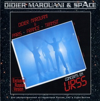 Didier Marouani & Paris-France-Transit - Concerts en URSS (1983/2002)