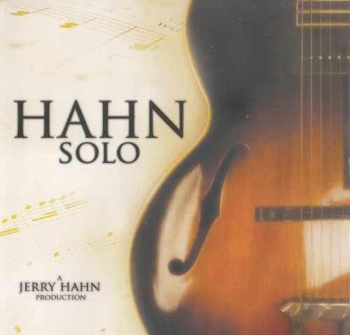 Jerry Hahn ‎- Hahn Solo (2006) [CD-Rip]