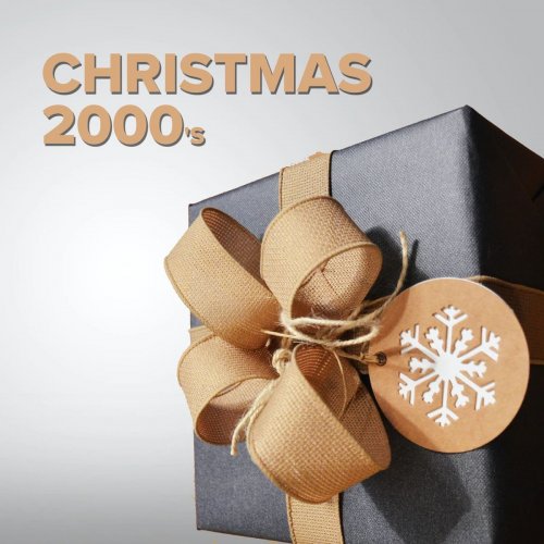 VA - Christmas 2000's (2020)