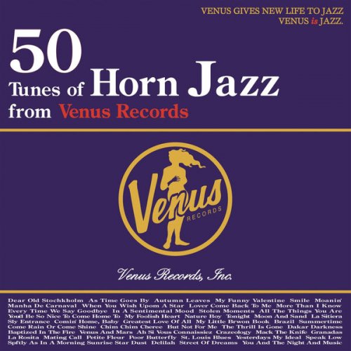 VA - 50 Tunes Of Horn Jazz From Venus Records (2016) flac