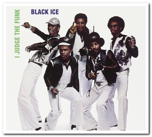 Black Ice - I Judge The Funk (1979) [Japanese Remastered 2012]