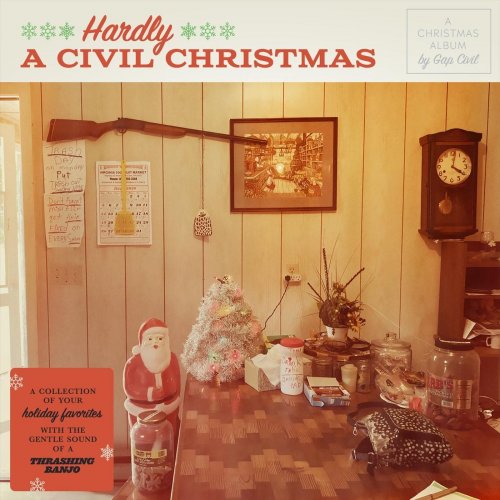 Gap Civil - Hardly a Civil Christmas (2020)