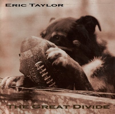 Eric Taylor - The Great Divide (2005)