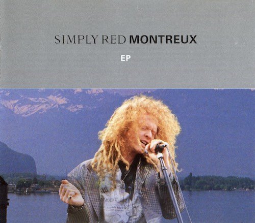 Simply Red - Montreux EP (1992)