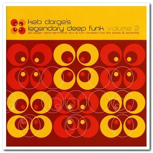 VA - Keb Darge's Legendary Deep Funk Volume 1-3 (1997-2016)