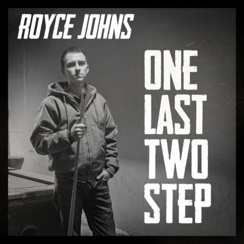 Royce Johns - One Last Two Step (2020)