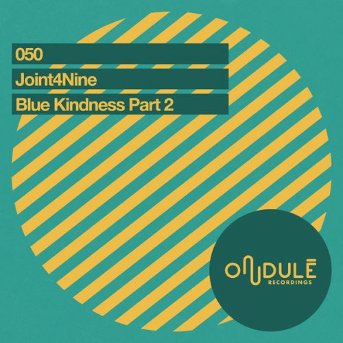 Joint4Nine - Blue Kindness Part I-II (2020) [Hi-Res]