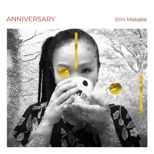 Emi Makabe - Anniversary (2020) [Hi-Res]