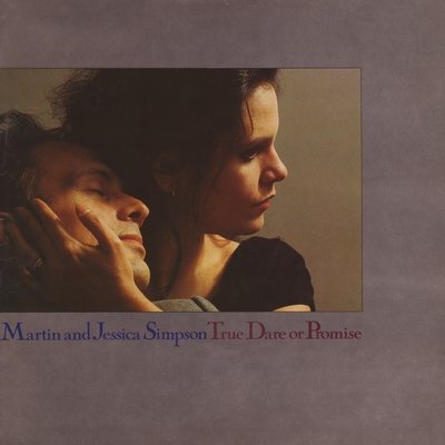 Martin Simpson & Jessica Simpson - True Dare Or Promise (1987)