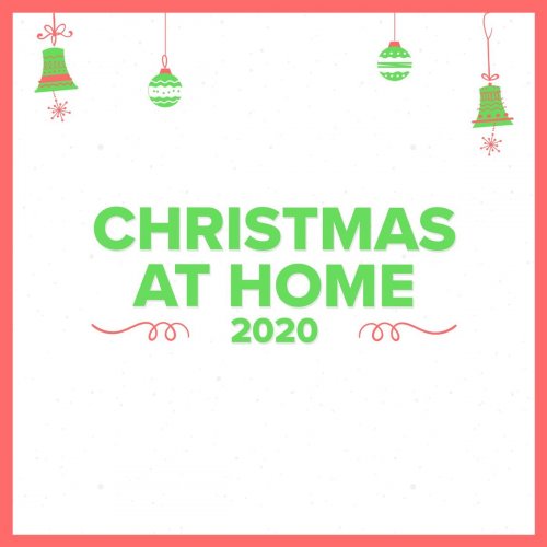 VA - Christmas At Home 2020 (2020)